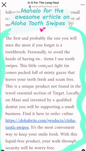 Mahalo @mandy_on_maui for the awesome article about our portable and biodegradable Aloha Tooth Swipes 🦷💕