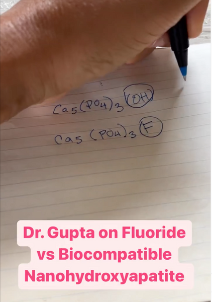 🦷💕Tooth Talk: Dr. Gupta shares about the differences between Fluoride and Biocompatible Nanohydroxyapatite 🦷.